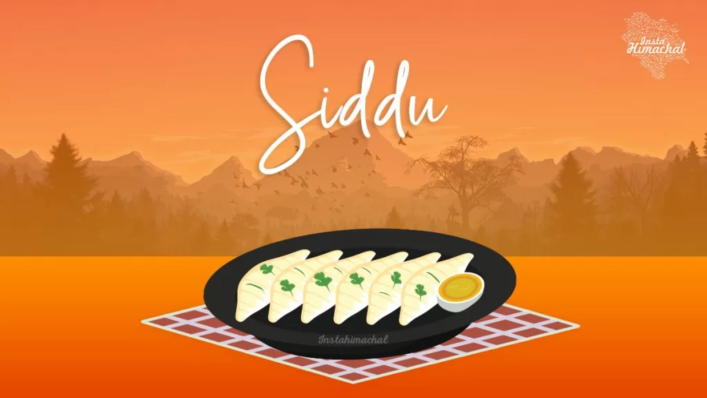 Siddu - Traditional food of Himachal Pradesh - Blog Himachal Pradesh - Insta Himachal